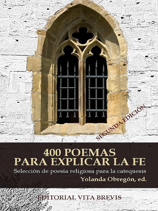 Title details for 400 poemas para explicar la fe. Selección de poesía religiosa para la catequesis by Yolanda Obregón - Available